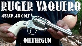 Ruger New Vaquero  45Colt  45ACP [upl. by Teerell699]