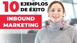 Inbound Marketing Ejemplos  ¡10 casos de éxito 🧲 [upl. by Kerrison]