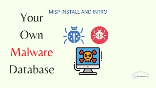 MISP Install and Intro  Build your own Malware Database [upl. by Eserrehs]