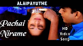 Pachai Nirame  Alaipayuthey HD Video Song  HD Audio  MadhavanShalini  ARRahman [upl. by Eilatan]