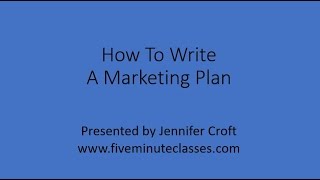 How To Write A Marketing Plan [upl. by Amsirac]