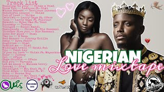 NIGERIAN LOVE MIXTAPE 2021💕  Golo Nation w Dj BabyGolo ft Simi Chike Ric Hassani Ladipoe [upl. by Butch23]