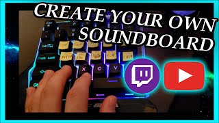 How to create your own SOUNDBOARD for StreamingContent Creating [upl. by Dlanor]