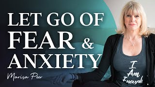 Meditation To LET GO of Fear Anxiety amp Overthinking Guided Meditation  Marisa Peer [upl. by Odla347]