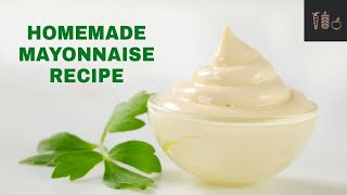 HOMEMADE MAYONNAISE RECIPE  FOOD FOR INNOVATION [upl. by Ynattir745]