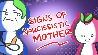 10 Signs That You May Have A Narcissistic Mother [upl. by Rahsab47]