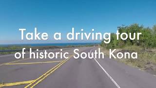 Take a Scenic Drive With Us Through Historic South Kona on the Big Island of Hawaii [upl. by Stubbs]