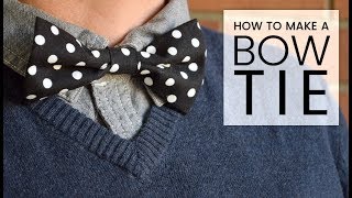 How to Make a Bow Tie [upl. by Arrej]