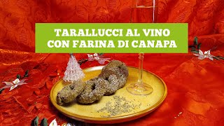 Ricetta Tarallucci al vino con farina di canapa anice e finocchietto [upl. by Ziwot]