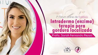 Intradermoterapia enzima para gordura localizada [upl. by Kaenel]