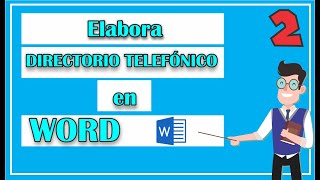 ¿Cómo elaborar tu DIRECTORIO TELEFÓNICO en WORD [upl. by Hedveh]