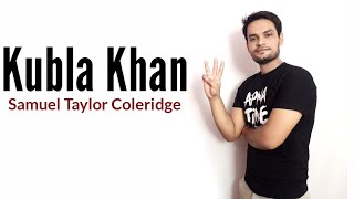 Kubla Khan  Samuel Taylor Coleridge in Hindi summary line by line [upl. by Aifas]