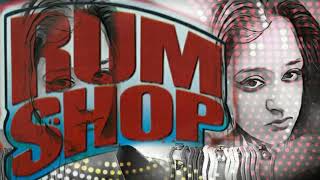 Rumshop Remake 2k20 🎶Mixdown Remastered [upl. by Reifnnej]