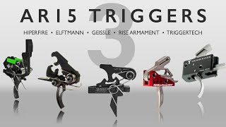 AR15 Trigger Comparison  Hiperfire Elftmann Geissele Rise Armament Triggertech [upl. by Duaner854]