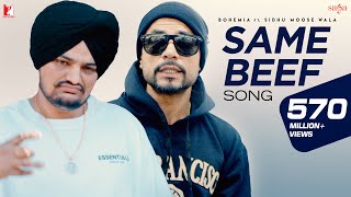 Same Beef Song  BOHEMIA  Ft Sidhu Moose Wala  Byg Byrd  Punjabi Song sidhumoosewala bohemia [upl. by Ronalda579]