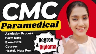 CMC Paramedical course details  CMC admission process  CMC Vellore Diploma Courses  CMC 2025 [upl. by Yekram]