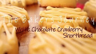 White Chocolate Cranberry Shortbread Cookies Recipe [upl. by Ephrayim]