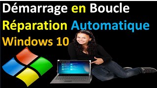 COMMENT SORTIR DE LA REPARATION AUTOMATIQUE WINDOWS 10 [upl. by Griffie166]