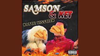 Samson amp Ket [upl. by Adnylg]