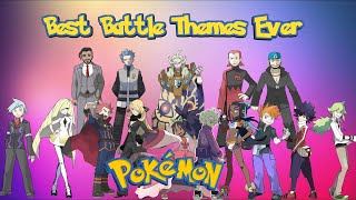 The Best Pokémon Battle Themes Ever [upl. by Twedy48]