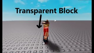 How to make a Transparent Block  Roblox Studio [upl. by Araeic]