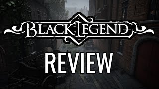 Black Legend Review  The Final Verdict [upl. by Atteloj447]