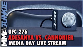 UFC 276 Adesanya vs Cannonier Media Day Live Stream  10 am PT  1 pm ET [upl. by Ahsemed]