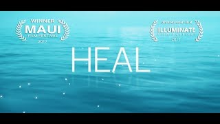 HEAL Documentary  First Release Trailer [upl. by Modesty]