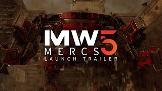 MechWarrior 5 Mercenaries Launch Trailer [upl. by Jarid]