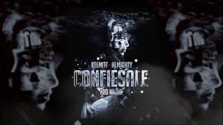 Almighty  Confiesale feat Kelmitt Official Audio [upl. by Holofernes]