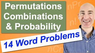 Permutations Combinations amp Probability 14 Word Problems [upl. by Lamag]