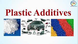 Plastic Additives [upl. by Sonnie]