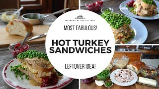 Awesome HOT TURKEY SANDWICHES  Leftover Dinner Ideas [upl. by Publias]