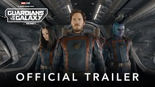 Marvel Studios’ Guardians of the Galaxy Vol 3  Official Trailer [upl. by Tommi]