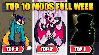 TOP 10 MODS FULL WEEK DE FRIDAY NIGHT FUNKIN [upl. by Akvir]