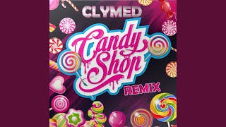 Candy Shop Remix [upl. by Maggio]