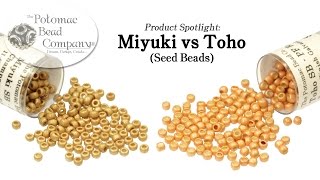 Miyuki vs Toho seed beads Comparison [upl. by Schurman]