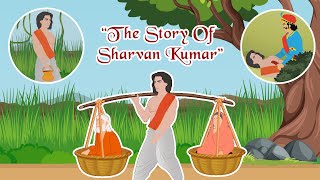 Famous Story of Shravan Kumar  Short Stories for Kids  Moral Stories For Kids [upl. by Hinkel]