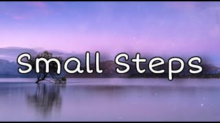 Tom Gregory  Small Steps Lyrics [upl. by Elberfeld]