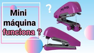 APRENDA COMO COSTURAR COM MINI MÃQUINA SEM SOLTAR A COSTURA DIY [upl. by Nikal]