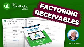 Accounting for Factoring Receivables in QuickBooks Online [upl. by Hoehne378]