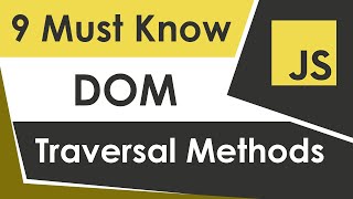 Learn JavaScript DOM Traversal In 15 Minutes [upl. by Craner]