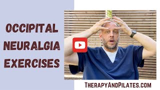 Occipital Neuralgia Exercises Stretches for Occipital Neuralgia [upl. by Rednas]