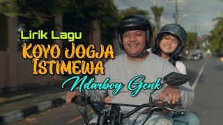 Ndarboy Genk  Koyo Jogja Istimewa  lirik [upl. by Aileon]