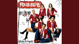 Rebelde Versão Português [upl. by Ecnerret]