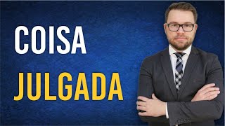 NOVO CPC  COISA JULGADA [upl. by Urbana]