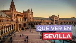 Qué ver en Sevilla 🇪🇸  10 Lugares imprescindibles [upl. by Townie]