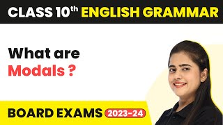 What are Modals  Modals  Class 10 English Grammar 202324 [upl. by Josy]