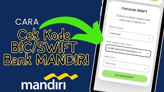 Cara Lihat Kode Swift Bank Mandiri [upl. by Wasson]