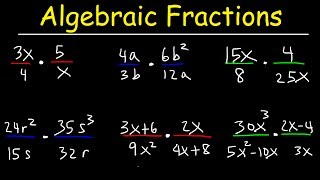 Multiplying Algebraic Fractions [upl. by Irrep]